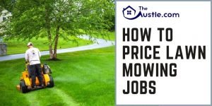 How To Price Lawn Mowing Jobs