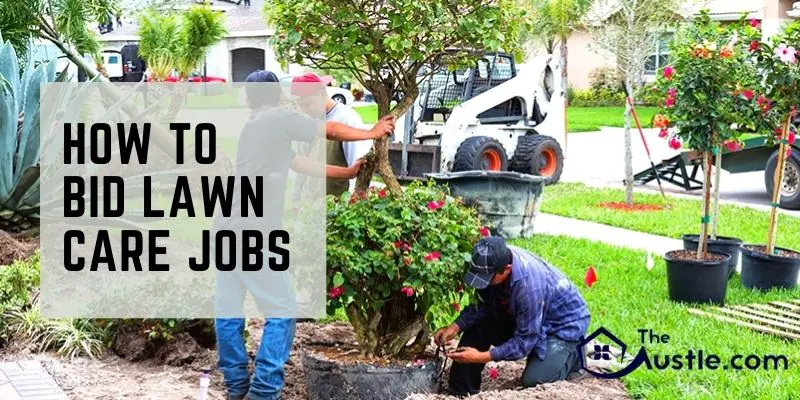 How to Bid Lawn Care Jobs