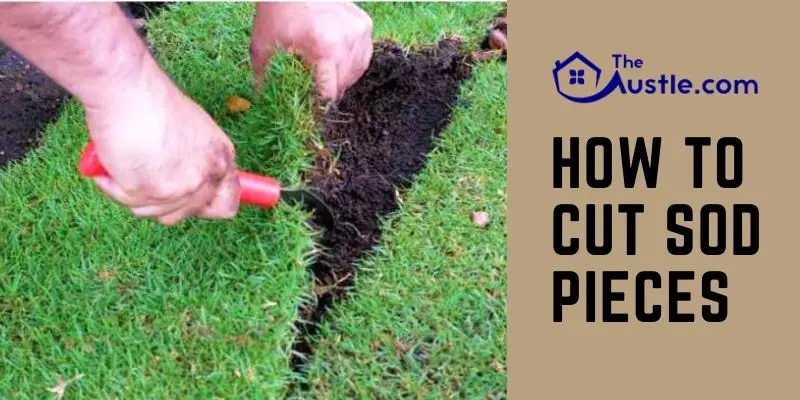 How To Cut Sod Pieces