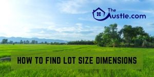 How To Find Lot Size Dimensions
