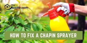 How To Fix A Chapin Sprayer