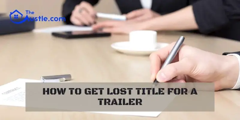How To Get Lost Title For A Trailer