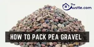 How To Pack Pea Gravel