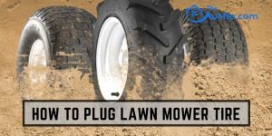 How To Plug Lawn Mower Tire