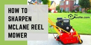 How to Sharpen McLane Reel Mower