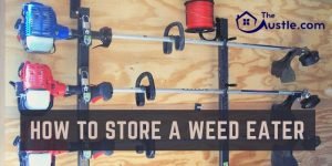 How To Store A Weed Eater