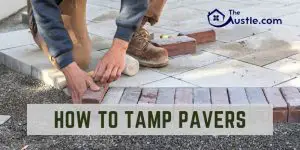 How To Tamp Pavers