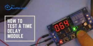 How To Test A Time Delay Module