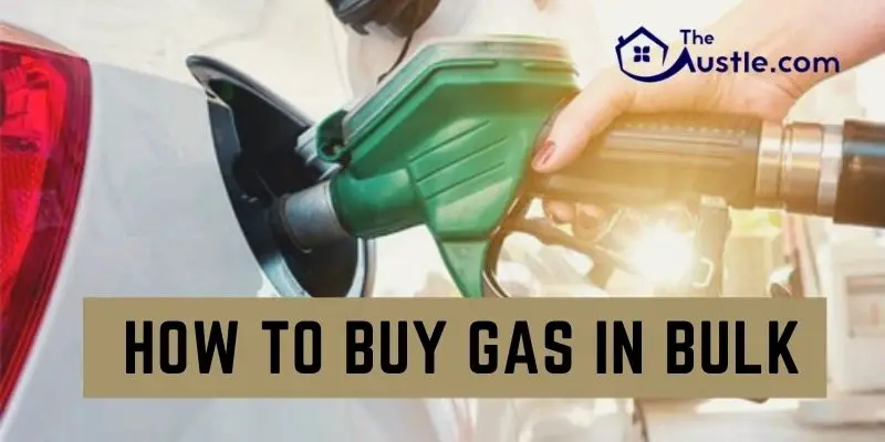 How To Buy Gas In Bulk