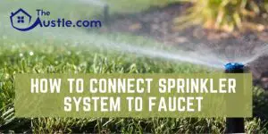 How To Connect Sprinkler System To Faucet