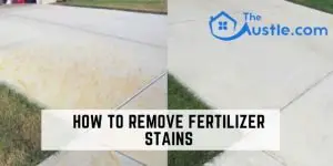 How To Remove Fertilizer Stains