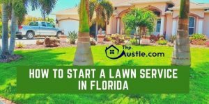 How To Start A Lawn Service In Florida