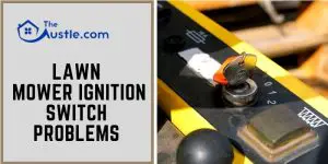 Lawn Mower Ignition Switch Problems